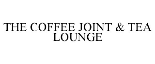 THE COFFEE JOINT & TEA LOUNGE