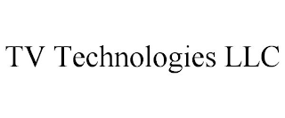 TV TECHNOLOGIES LLC