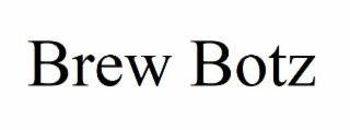 BREWBOTZ