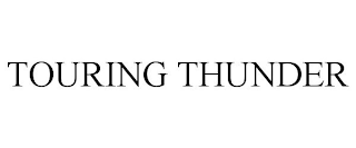 TOURING THUNDER