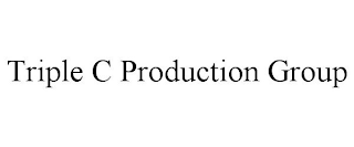 TRIPLE C PRODUCTION GROUP