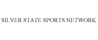 SILVER STATE SPORTS NETWORK