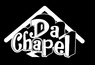 DA CHAPEL