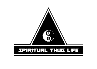 SPIRITUAL THUG LIFE