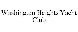 WASHINGTON HEIGHTS YACHT CLUB