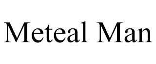 METEAL MAN