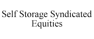 SELF STORAGE SYNDICATED EQUITIES