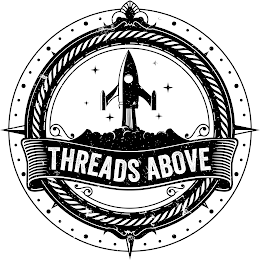 THREADS ABOVE