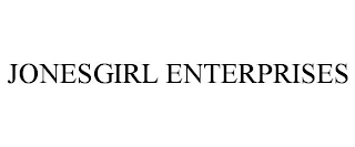 JONESGIRL ENTERPRISES