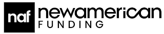 NAF NEWAMERICAN FUNDING