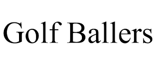 GOLF BALLERS