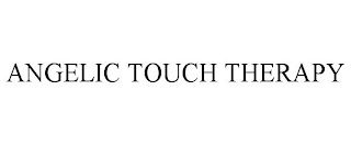 ANGELIC TOUCH THERAPY