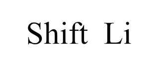 SHIFT LI