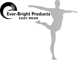 EVER-BRIGHT PRODUCTS EASY WEAR