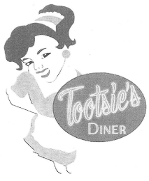 TOOTSIE'S DINER