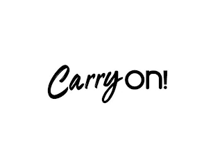 CARRY ON!