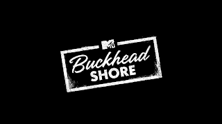 MTV BUCKHEAD SHORE