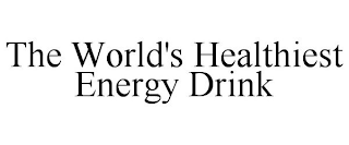 THE WORLD'S HEALTHIEST ENERGY DRINK