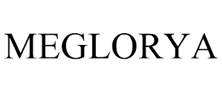 MEGLORYA