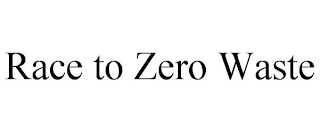 RACE TO ZERO WASTE