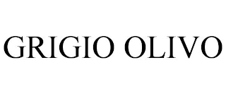 GRIGIO OLIVO