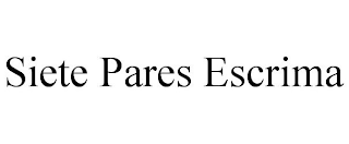 SIETE PARES ESCRIMA