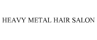 HEAVY METAL HAIR SALON