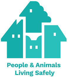 PEOPLE & ANIMALS LIVING SAFELY