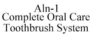 ALN-1 COMPLETE ORAL CARE TOOTHBRUSH SYSTEM