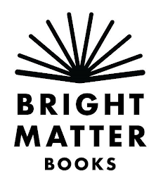 BRIGHT MATTER BOOKS