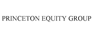 PRINCETON EQUITY GROUP