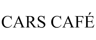 CARS CAF?