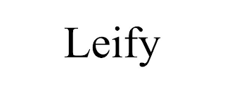 LEIFY