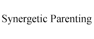 SYNERGETIC PARENTING