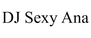 DJ SEXY ANA