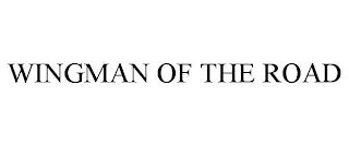 WINGMAN OF THE ROAD