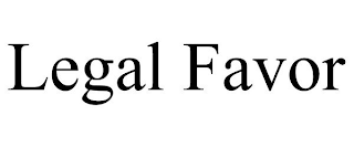 LEGAL FAVOR