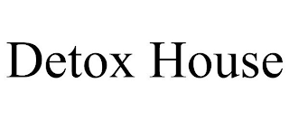 DETOX HOUSE