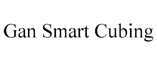 GAN SMART CUBING