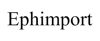 EPHIMPORT