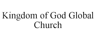 KINGDOM OF GOD GLOBAL CHURCH