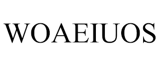 WOAEIUOS