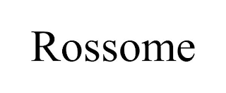 ROSSOME