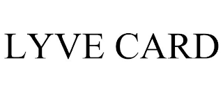 LYVE CARD
