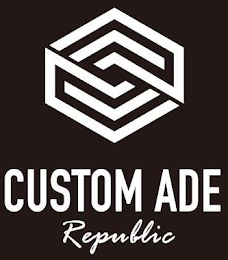 CUSTOM ADE REPUBLIC