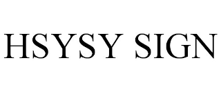 HSYSY SIGN