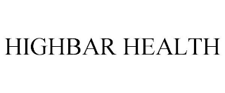 HIGHBAR HEALTH