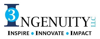 3 INGENUITY LLC INSPIRE· INNOVATE· IMPACT