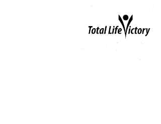 TOTAL LIFE VICTORY