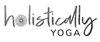 HOLISTICALLY YOGA